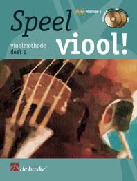 Speel Viool deel 1 incl. 2 CD's Jaap van Elst, Wim Meuris en Gunter Van Rompaey